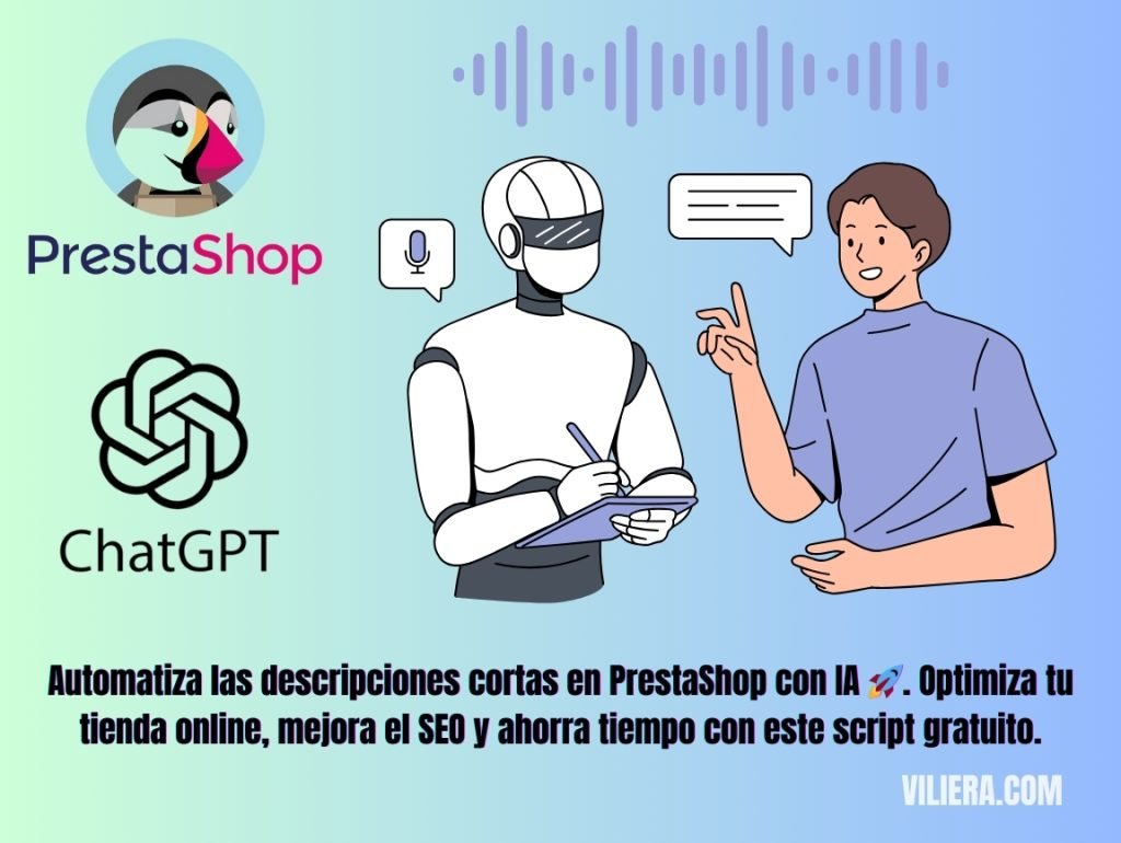 Automatiza las descripciones cortas en PrestaShop con IA 🚀 (ChatGPT OpenAI). Optimiza tu tienda online, mejora el SEO y ahorra tiempo con este script gratuito.