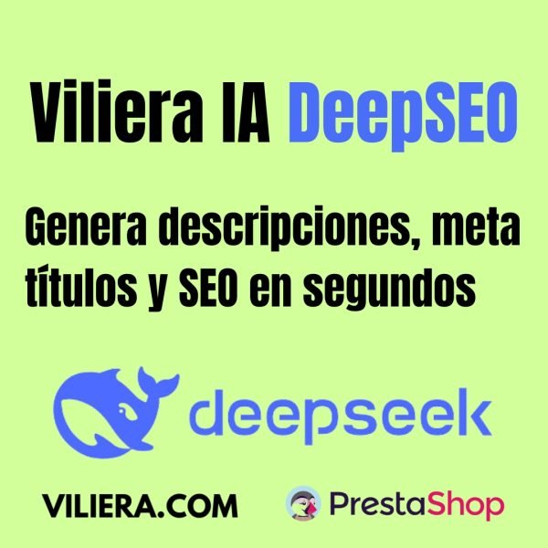 Viliera IA DeepSEO - Script IA para PrestaShop con DeepSeek